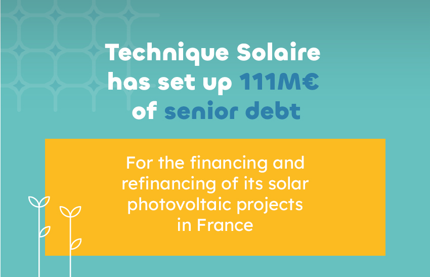 Technique Solaire sets up €111 million of senior debt