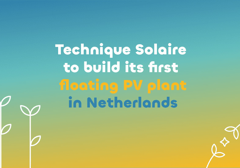 Technique Solaire annonce construction première centrale photovoltaïque flottante aux Pays-Bas avec illustration de plantes
