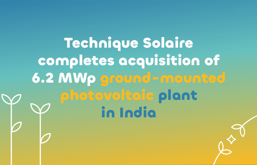 Technique Solaire acquires 6.2 MWp ground-mounted PV plant in India