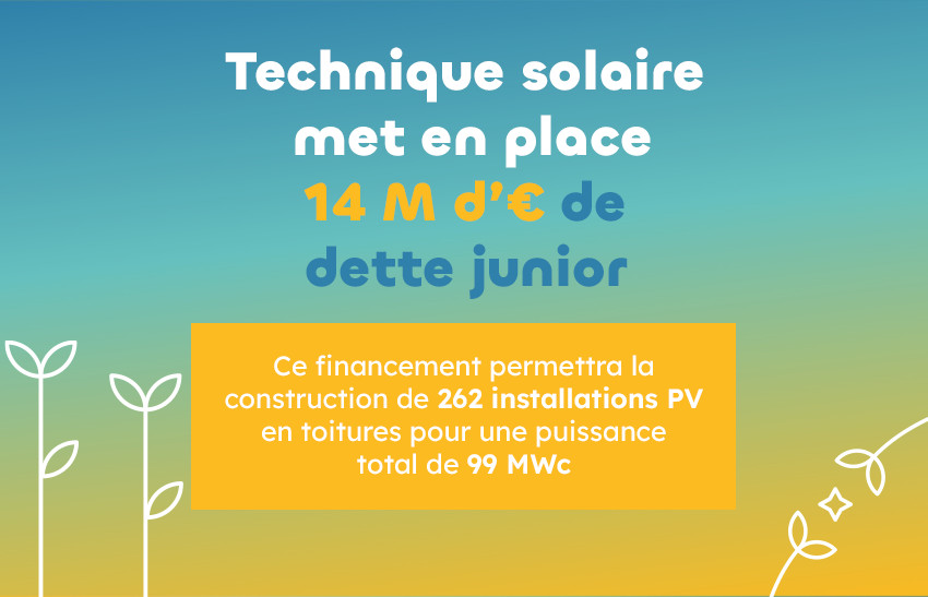 Technique Solaire met en place 14M d’€ de dette junior 